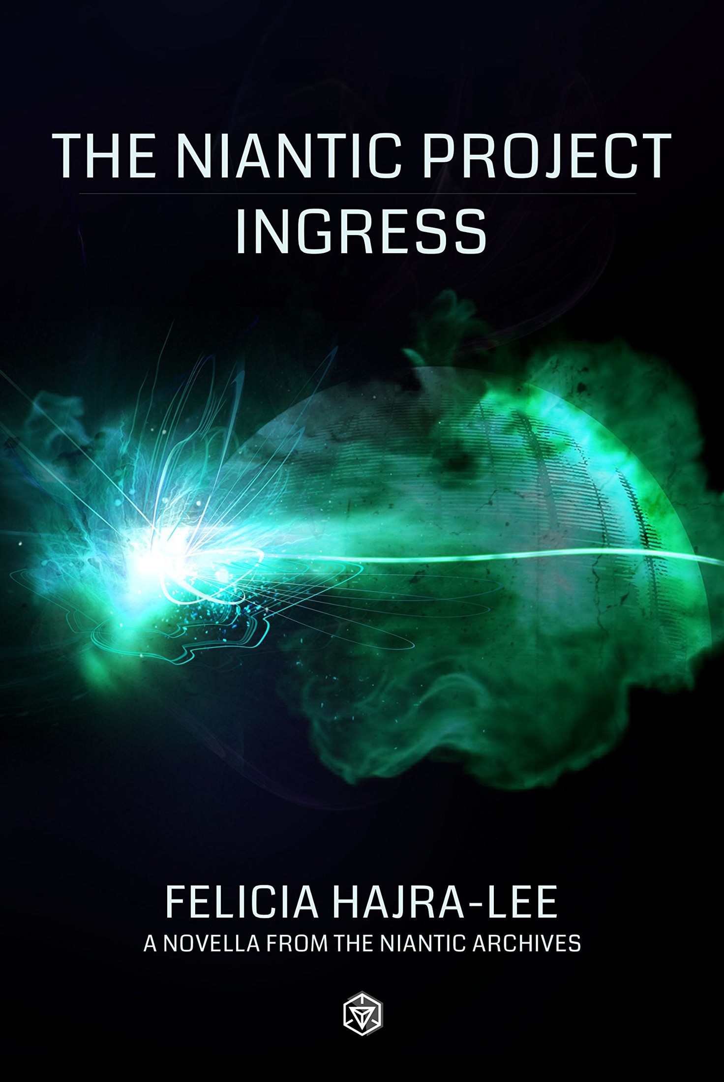 The Niantic Project: Ingress