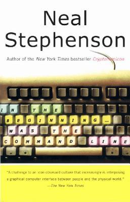 In the Beginning... Was the Command Line