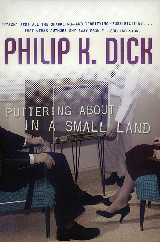 Puttering About In a Small Land