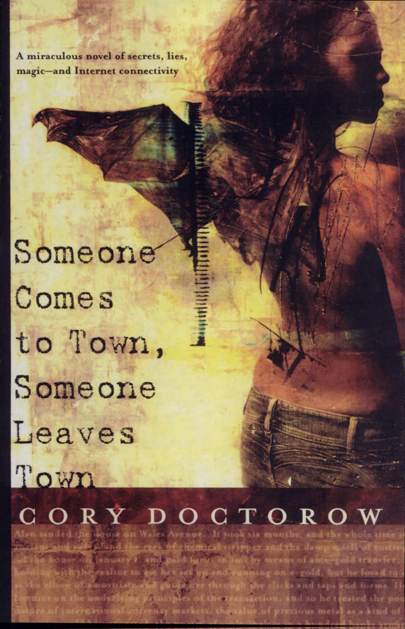 Someone Comes to Town, Someone Leaves Town